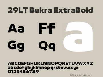 29LT Bukra ExtraBold Version 2.000;hotconv 1.0.109;makeotfexe 2.5.65596图片样张