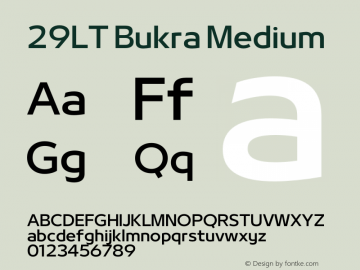 29LT Bukra Medium Version 2.000;hotconv 1.0.109;makeotfexe 2.5.65596 Font Sample