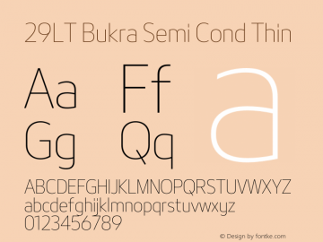 29LT Bukra Semi Cond Thin Version 2.00;April 20, 2020;FontCreator 13.0.0.2620 64-bit Font Sample