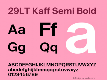 29LTKaff-SemiBold Version 1.000 Font Sample