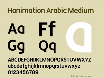 Hanimation Arabic Medium Version 1.00;October 27, 2019;FontCreator 12.0.0.2539 64-bit图片样张