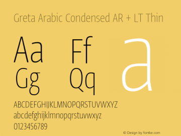 Greta Arabic Condensed AR + LT Thin Version 1.000;PS 001.000;hotconv 1.0.70;makeotf.lib2.5.58329图片样张