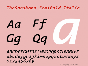 TheSansMono-SemiBoldItalic Version 3.011 | w-rip DC20190625 Font Sample