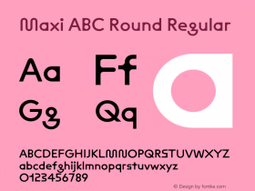 MaxiABC-RoundRegular Version 1.000;UI图片样张