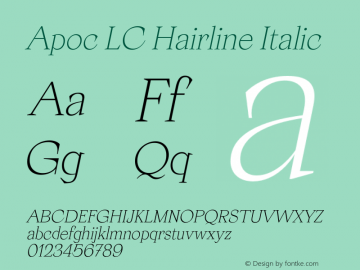 ApocLC-HairlineItalic Version 1.000 | wf-rip DC20200805图片样张