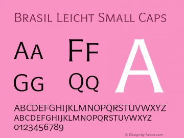 Brasil Leicht Small Caps Version 2.001 Font Sample