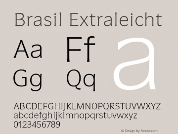 Brasil Extraleicht Version 2.001 Font Sample