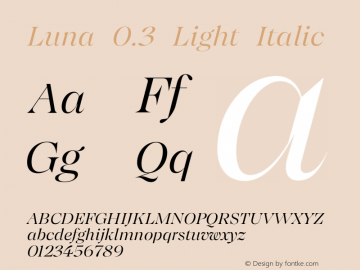 Luna 0.3 Light Italic Version 0.030 | FM Demo Font Sample