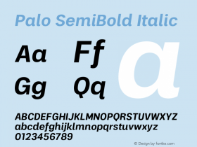 Palo-SemiboldItalic Version 1.000;hotconv 1.0.109;makeotfexe 2.5.65596图片样张