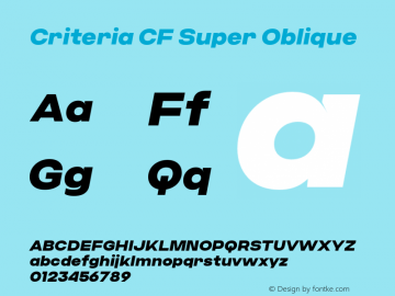 Criteria CF Super Oblique Version 1.000;PS 001.000;hotconv 1.0.88;makeotf.lib2.5.64775图片样张