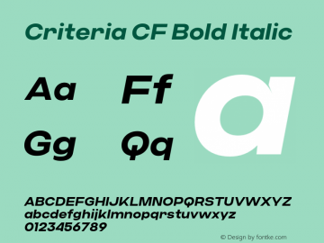 Criteria CF Bold Oblique Version 1.000;PS 001.000;hotconv 1.0.88;makeotf.lib2.5.64775图片样张