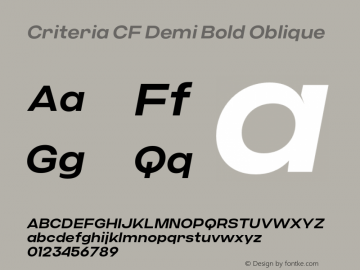 Criteria CF Demi Bold Oblique Version 1.000;PS 001.000;hotconv 1.0.88;makeotf.lib2.5.64775图片样张