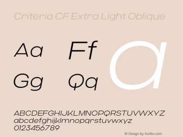Criteria CF Extra Light Oblique Version 1.000;PS 001.000;hotconv 1.0.88;makeotf.lib2.5.64775 Font Sample