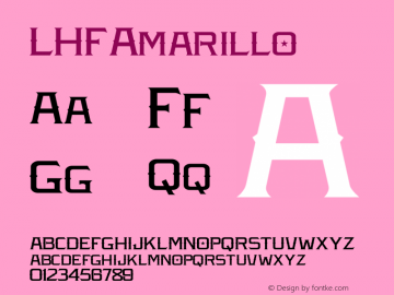 LHFAmarillo ☞ (1.0);com.myfonts.letterheadfonts.lhf-amarillo.regular.wfkit2.3z9U图片样张