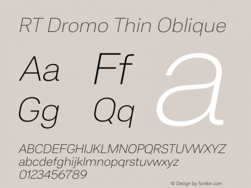 RT Dromo Thin Oblique Version 1.000 | wf-rip DC20170430 Font Sample