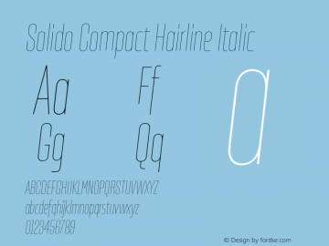 Solido Compact Hairline Italic Version 1.001;PS 001.001;hotconv 1.0.70;makeotf.lib2.5.58329图片样张