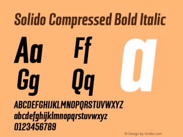 Solido Compressed Bold Italic Version 1.001;PS 001.001;hotconv 1.0.70;makeotf.lib2.5.58329图片样张