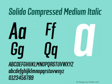 Solido Compressed Medium Italic Version 1.001;PS 001.001;hotconv 1.0.70;makeotf.lib2.5.58329图片样张