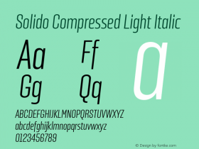 Solido Compressed Light Italic Version 1.001;PS 001.001;hotconv 1.0.70;makeotf.lib2.5.58329图片样张