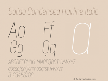 Solido Condensed Hairline Italic Version 1.001;PS 001.001;hotconv 1.0.70;makeotf.lib2.5.58329图片样张