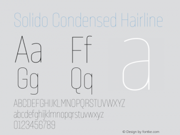 Solido Condensed Hairline Version 1.001;PS 001.001;hotconv 1.0.70;makeotf.lib2.5.58329 Font Sample