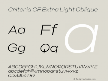 Criteria CF Extra Light Oblique Version 1.100 Font Sample