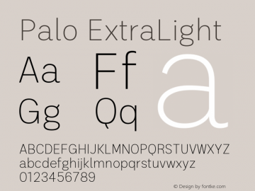 Palo-Extralight Version 1.000;hotconv 1.0.109;makeotfexe 2.5.65596图片样张