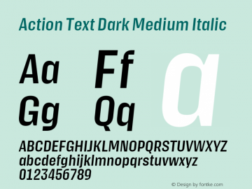 Action Text Dark Medium Italic Version 1.000 | wf-rip DC20200905 Font Sample