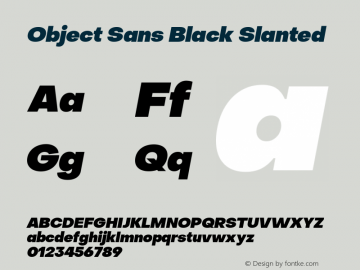 Object Sans Black Slanted Version 1.000 Font Sample