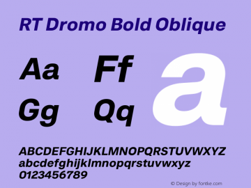 RT Dromo Bold Oblique Version 1.000 | wf-rip DC20170430 Font Sample
