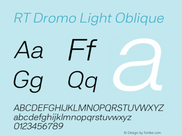 RT Dromo Light Oblique Version 1.000 | wf-rip DC20170430 Font Sample