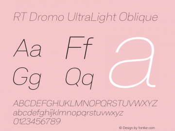RT Dromo UltraLight Oblique Version 1.000 | wf-rip DC20170430 Font Sample