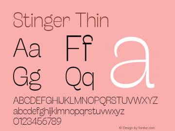 Stinger Thin Version 1.006;hotconv 1.0.109;makeotfexe 2.5.65596 Font Sample
