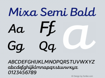 Mixa Semi Bold Version 1.000;PS 001.000;hotconv 1.0.88;makeotf.lib2.5.64775 Font Sample