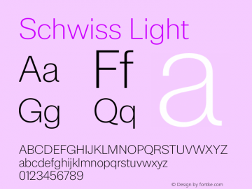 Schwiss Light Version 1.001 | wf-rip DC20180615 Font Sample