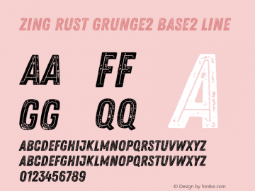 Zing Rust Grunge2 Base2 Line Version 1.000;PS 001.000;hotconv 1.0.88;makeotf.lib2.5.64775图片样张