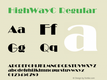 HighWayC Regular OTF 1.0;PS 001.010;Core 116;AOCW 1.0 161 Font Sample