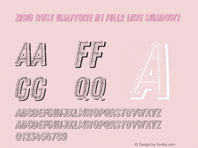 Zing Rust Halftone B1 Fill2 Line Shadow1 Version 1.000 Font Sample