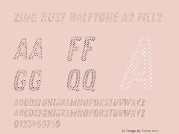 Zing Rust Halftone A2 Fill2 Version 1.000 Font Sample