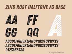 Zing Rust Halftone A3 Base Version 1.000 Font Sample