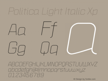 Politica Light Italic Xp Version 1.002;PS 001.002;hotconv 1.0.70;makeotf.lib2.5.58329 Font Sample