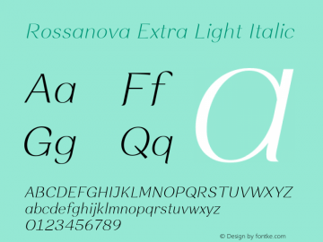 Rossanova Extra Light Italic Version 1.000图片样张