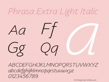 Phrasa Extra Light Italic Version 1.000 | wf-rip DC20200810图片样张