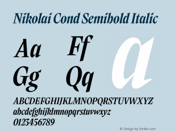 Nikolai Cond Semibold Italic Version 1.000 | w-rip DC20200710 Font Sample