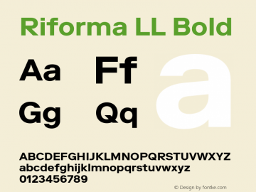 RiformaLL-Bold Version 3.001; build 0005 Font Sample