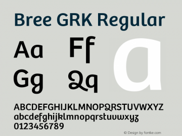 Bree GRK Version 2.000;hotconv 1.0.109;makeotfexe 2.5.65593 Font Sample