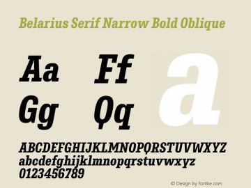 Belarius Serif Narrow Bold Oblique Version 1.001; ttfautohint (v1.8.3) Font Sample
