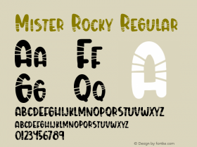 Mister Rocky Version 1.00;December 8, 2020;FontCreator 11.5.0.2430 64-bit Font Sample