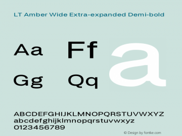 LT Amber Wide Extra-expanded Demi-bold Version 1.00;December 24, 2020;FontCreator 11.5.0.2422 64-bit图片样张