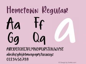 Hometown Version 1.00;December 28, 2020;FontCreator 11.5.0.2430 64-bit Font Sample